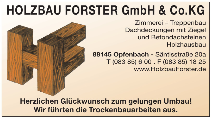 Holzbau Forster GmbH & Co. KG