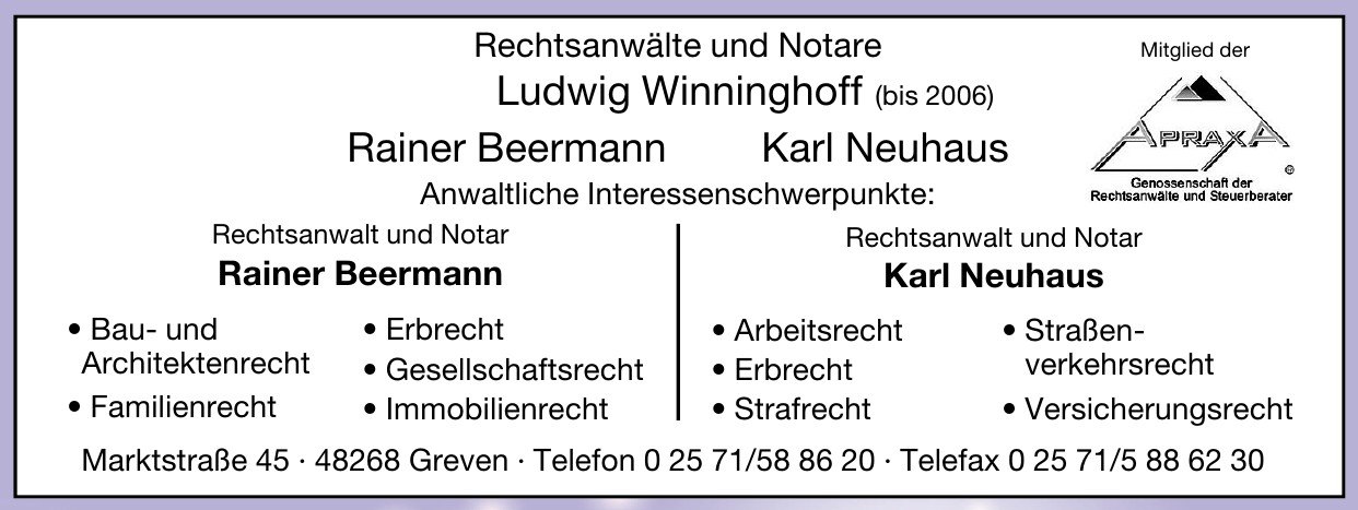 Rechtsanwälte und Notare Ludwig Winninghoff, Rainer Beermann, Karl Neuhaus