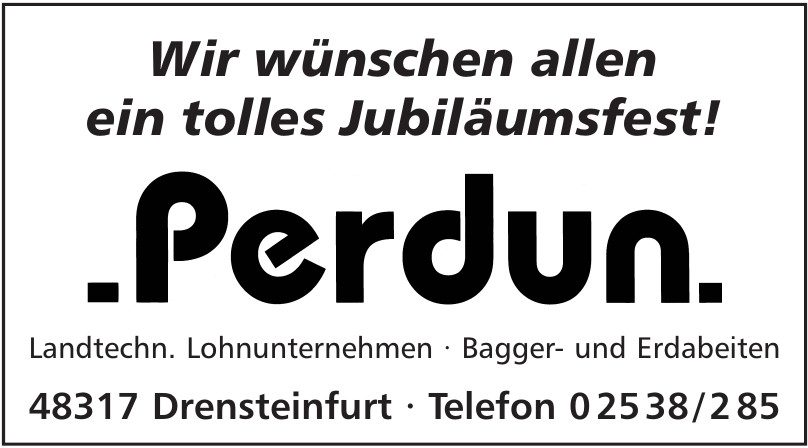 Perdun, Landtechn. Lohnunternehmen, Bagger- und Erdabeiten Perdun, Landtechn. Lohnunternehmen, Bagger- und Erdabeiten