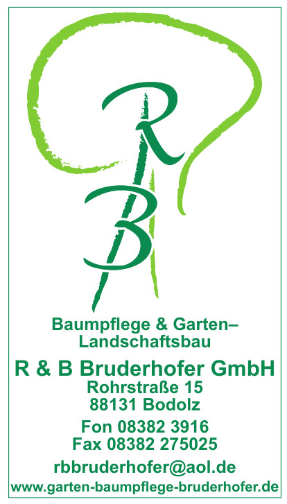 Baumpflege & Garten– Landschaftsbau R & B Bruderhofer GmbH