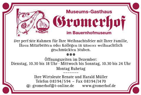 Museumsgasthof Gromerhof im Bauernhofmuseum