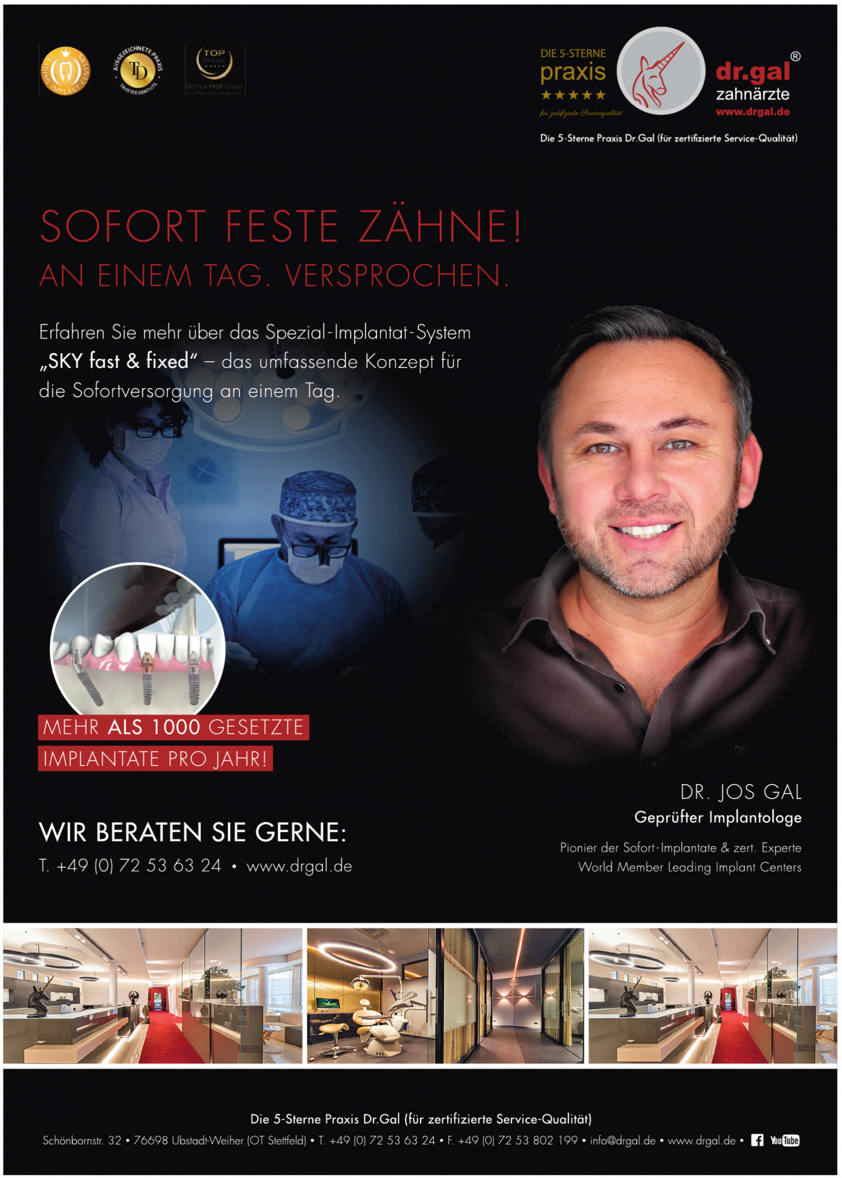 Die 5-Sterne Praxis Dr. Gal Zhnärzte Die 5-Sterne Praxis Dr. Gal Zhnärzte