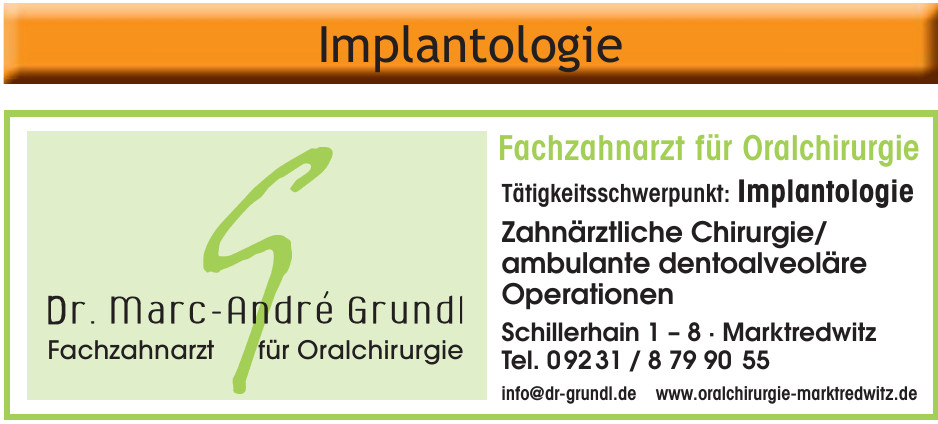 Dr. med. dent. Marc-André Grundl