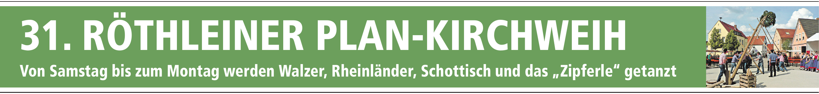 Die Kirchweihsaison im Landkreis kann beginnen Image 1