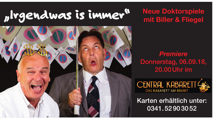 „Irgendwas is immer“ „Irgendwas is immer“