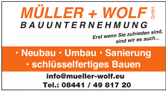 Müller + Wolf Bauunternehmung GmbH