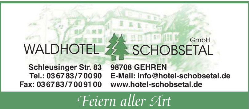 Waldhotel Schobsetal GmbH