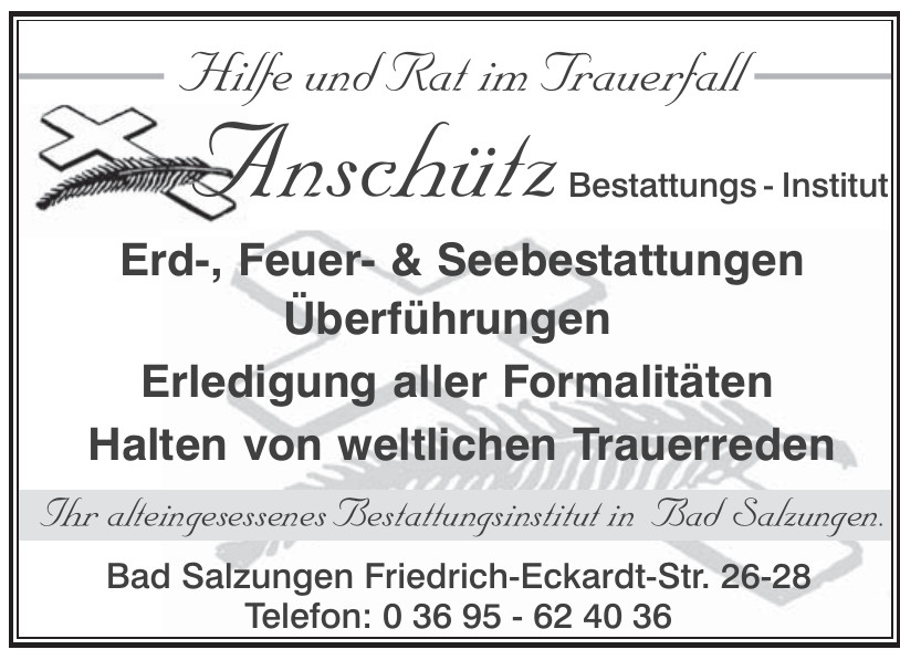 Anschütz - Bestattungs-Institut Anschütz - Bestattungs-Institut