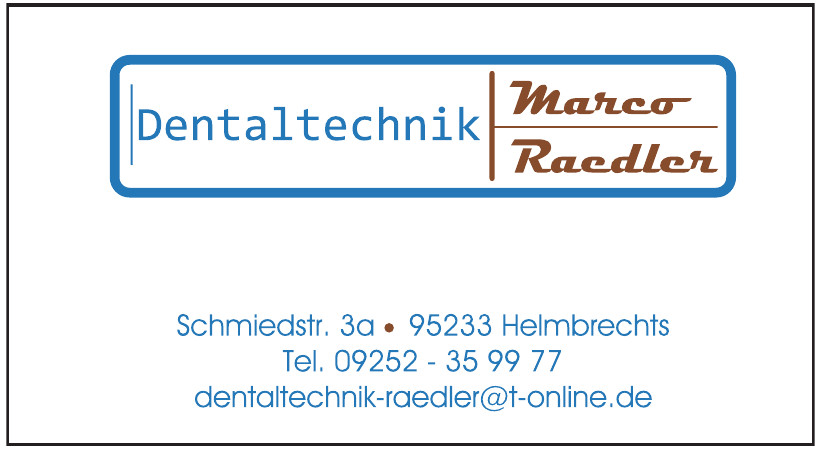 Dentaltechnik Marco Raedler Dentaltechnik Marco Raedler
