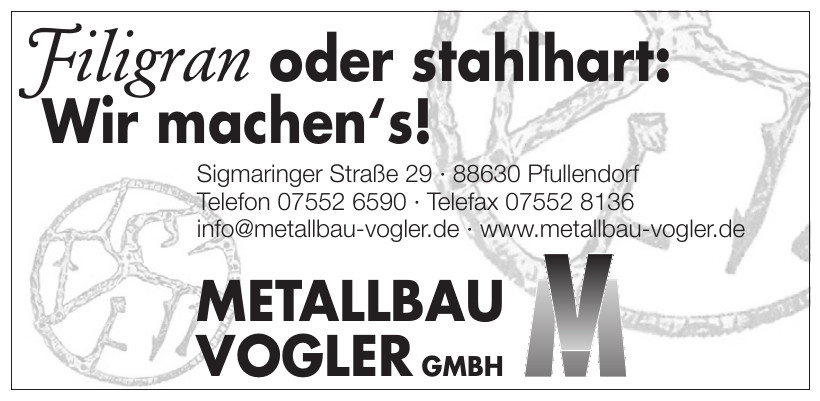 Mettallbau Vogler GmbH