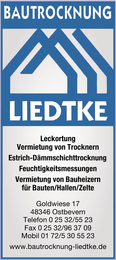 Bautrockung Liedtke