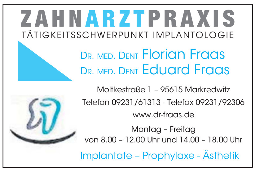 Zahnarztpraxis Dr. med. dent. Eduard Fraas, Dr. med. dent. Florian Fraas Zahnarztpraxis Dr. med. dent. Eduard Fraas, Dr. med. dent. Florian Fraas