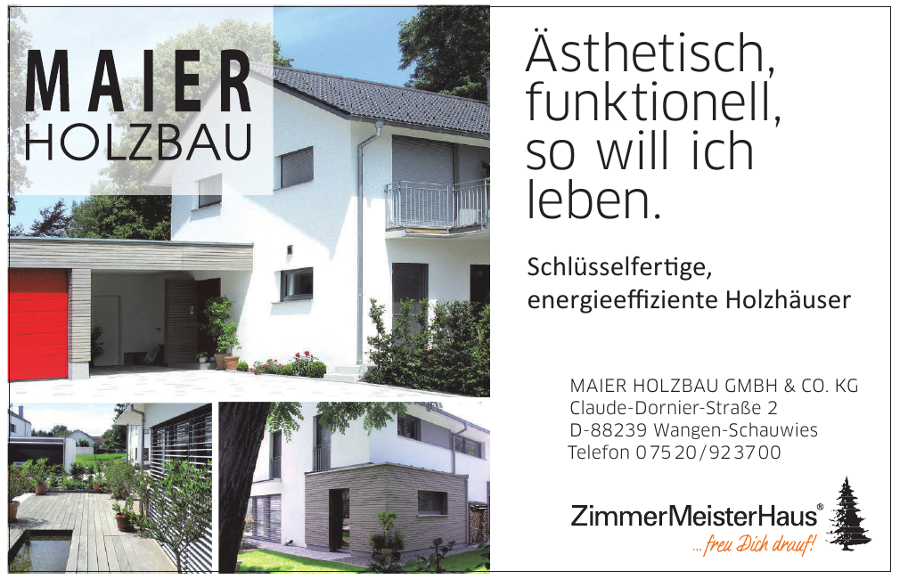 Maier Holzbau GmbH & CO. KG Maier Holzbau GmbH & CO. KG