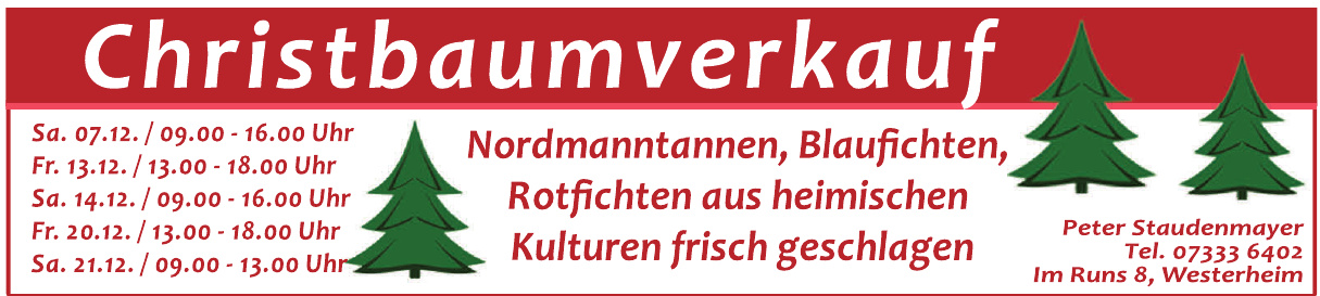 Christbaumverkauf Peter Staudenmayer Christbaumverkauf Peter Staudenmayer