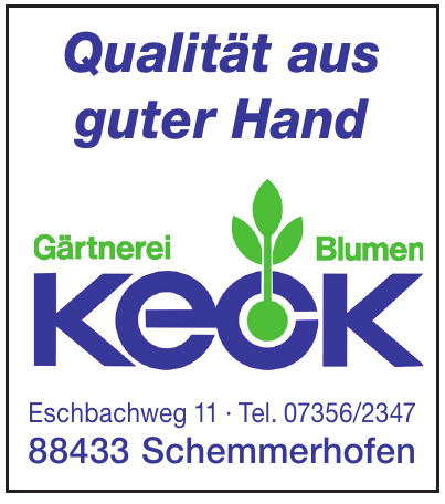 Gärtnerei, Blumen Keck Gärtnerei, Blumen Keck