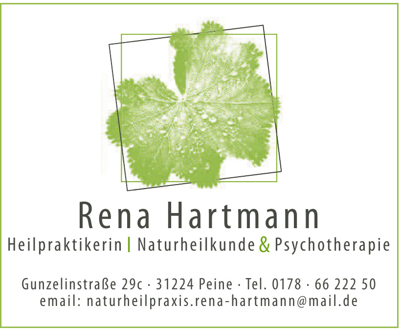 Rena Hartmann Heilpraktikerin, Naturheilkunde & Psychotherapie Rena Hartmann Heilpraktikerin, Naturheilkunde & Psychotherapie