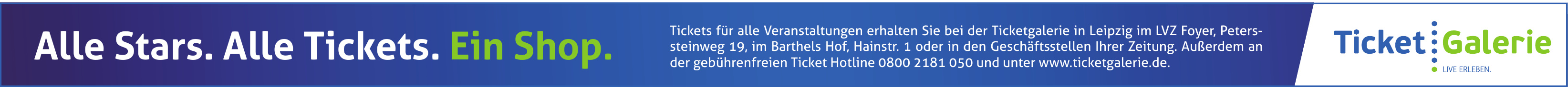 Ticketgalerie in Leipzig Ticketgalerie in Leipzig