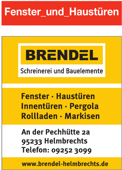 Brendel Schreinerei und Bauelemente Brendel Schreinerei und Bauelemente