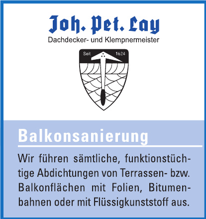 Joh. Pet. Lay - Dachdecker- und Klempnermeister
