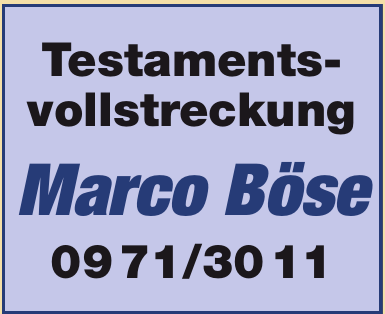 Testamentsvollstreckung Marco Böse Testamentsvollstreckung Marco Böse