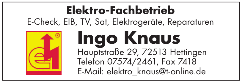 Elektro-Fachbetrieb Ingo Knaus Elektro-Fachbetrieb Ingo Knaus