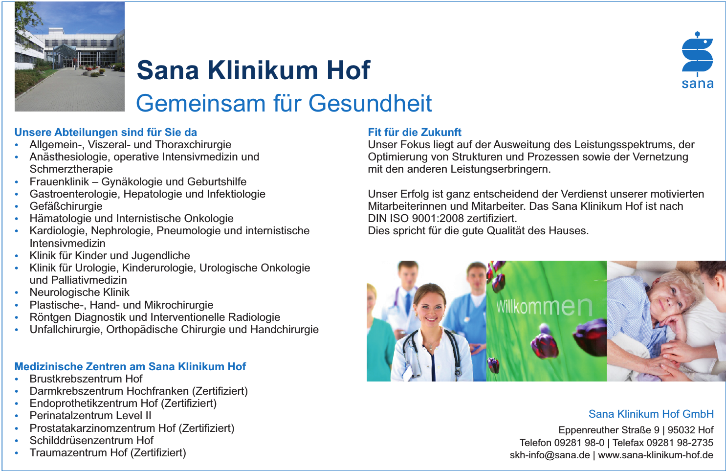 Sana Klinikum Hof GmbH Sana Klinikum Hof GmbH