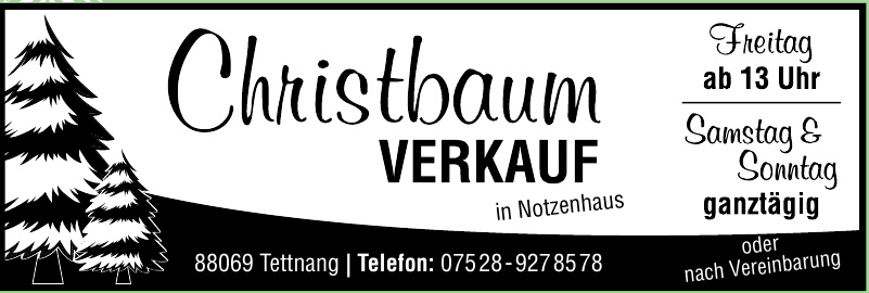 Christbaum-Verkauf in Notzenhaus