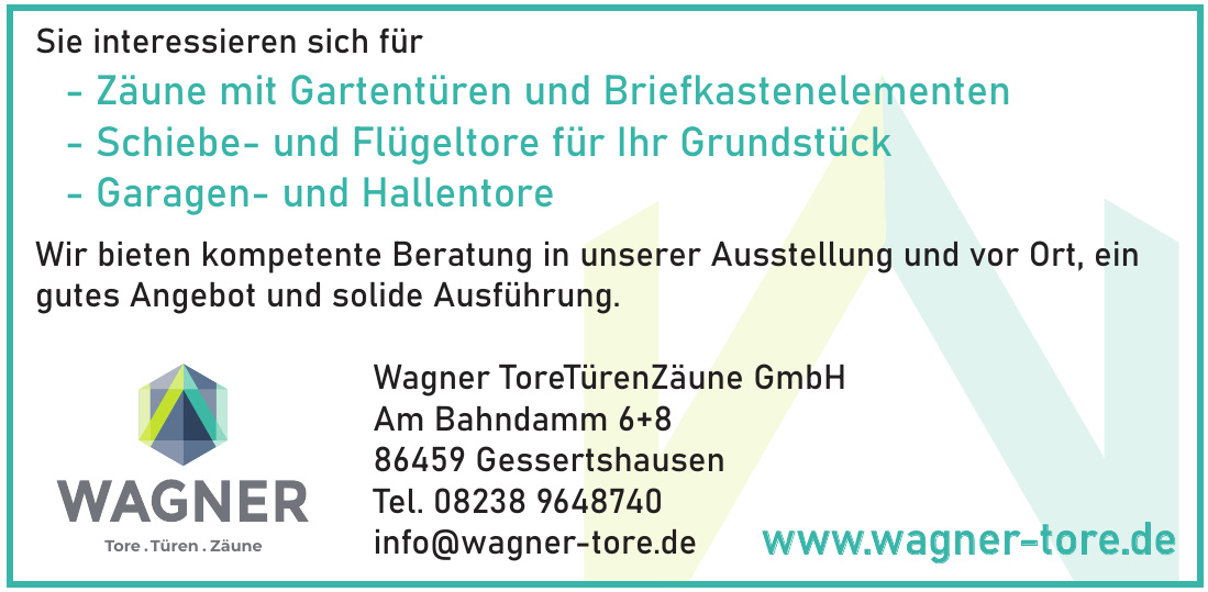 Wagner ToreTürenZäune GmbH