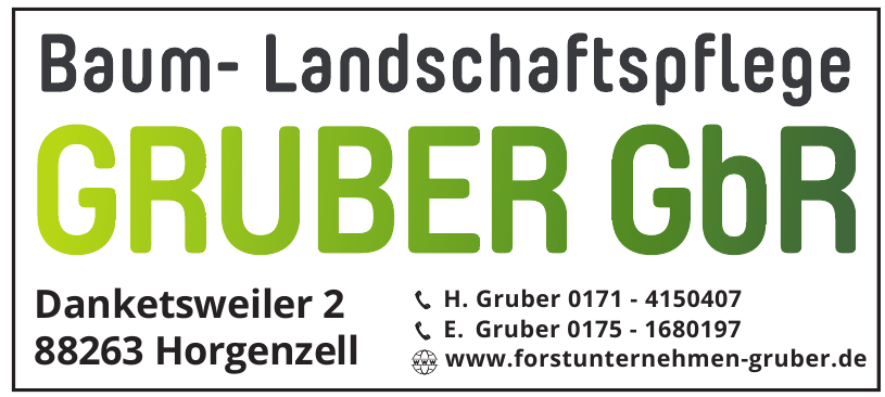 Baum- Landschaftspflege Gruber GbR Baum- Landschaftspflege Gruber GbR