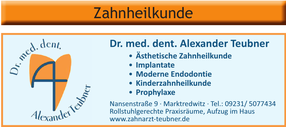 Dr. med. dent. Alexander Teubner Dr. med. dent. Alexander Teubner