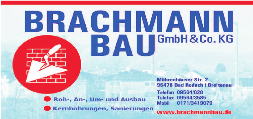 Brachmann Bau GmbH & Co. KG Brachmann Bau GmbH & Co. KG
