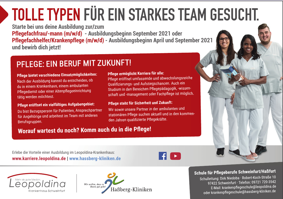 Schule für Pflegeberufe Schweinfurt/Haßfurt Schule für Pflegeberufe Schweinfurt/Haßfurt