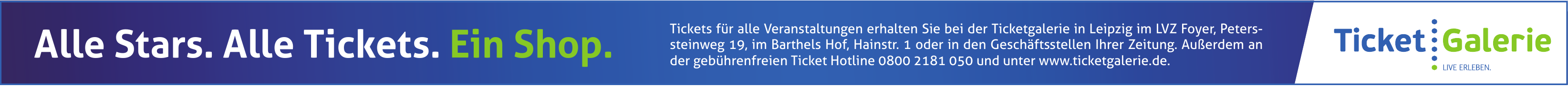 Ticketgalerie in Leipzig Ticketgalerie in Leipzig
