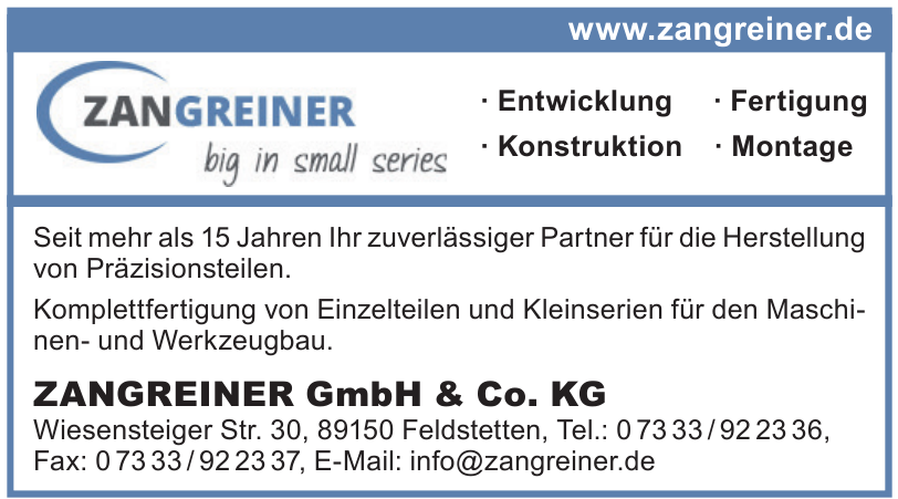 ZANGREINER GmbH & Co. KG ZANGREINER GmbH & Co. KG