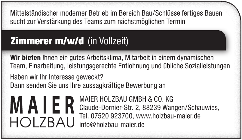 Maier Holzbau GmbH & Co. KG Maier Holzbau GmbH & Co. KG