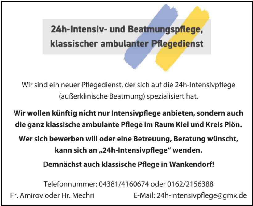 24h-Intensiv- und Beatmungspflege, klassischer ambulanter Pflegedienst 24h-Intensiv- und Beatmungspflege, klassischer ambulanter Pflegedienst