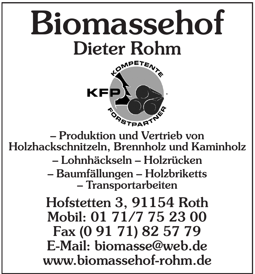 Biomassehof Dieter Rohm Biomassehof Dieter Rohm