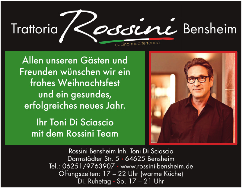 Rossini Bensheim Inh. Toni Di Sciascio