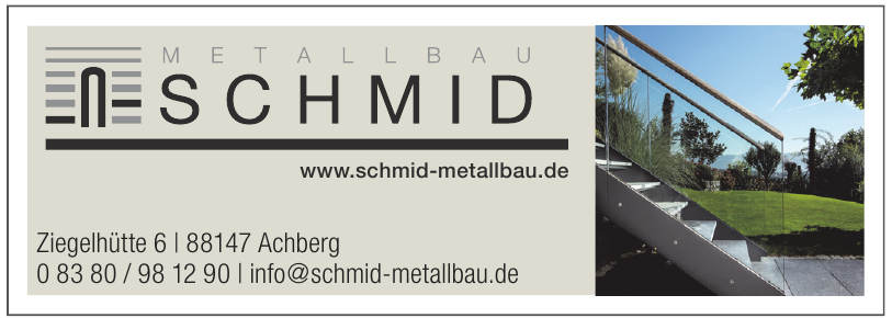 Markus Schmid, Metallbau Markus Schmid, Metallbau