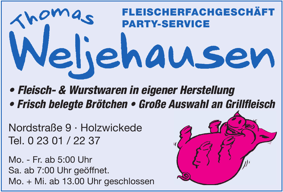 Fleischerfachgeschäft Party-Service Thomas Weljehausen