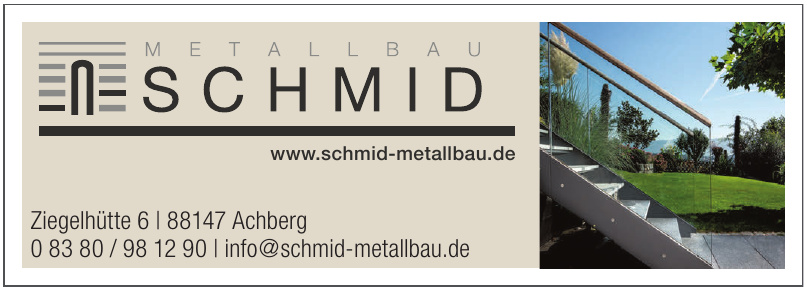 Markus Schmid, Metallbau Markus Schmid, Metallbau
