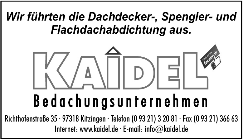 Kaidel Bedachungsunternehmen Kaidel Bedachungsunternehmen