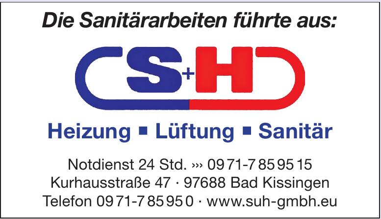 S+H Heizung - Lüftung - Sanitär S+H Heizung - Lüftung - Sanitär