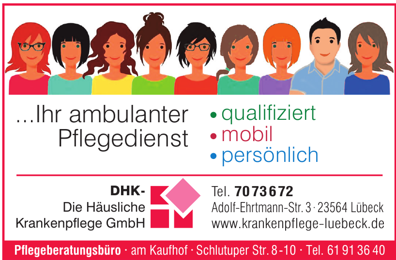 DHK Die Häusliche Krankenpflege GmbH DHK Die Häusliche Krankenpflege GmbH