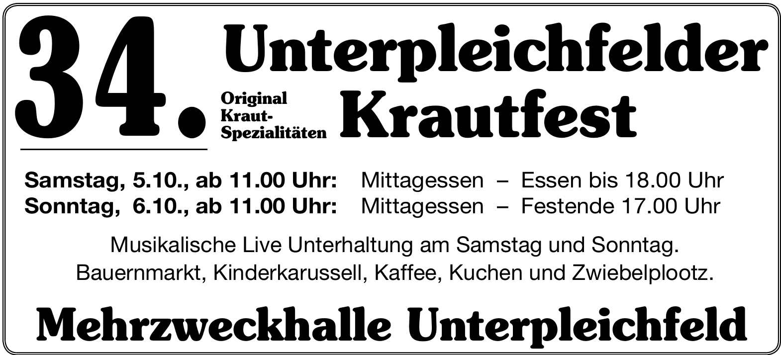34.Unterpleichfelder Krautfest 34.Unterpleichfelder Krautfest