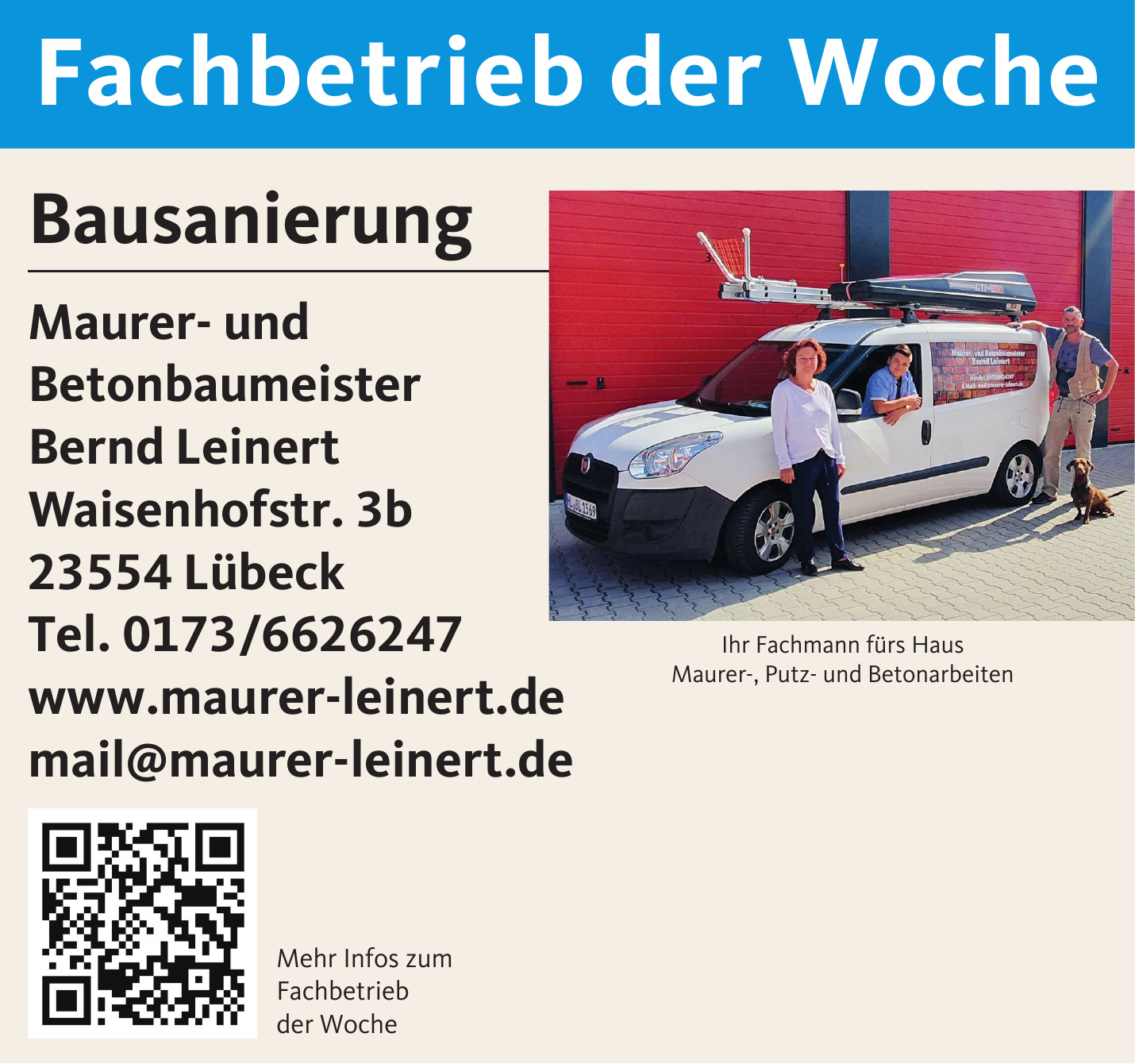 Maurer- und Betonbaumeister Bernd Leinert Maurer- und Betonbaumeister Bernd Leinert