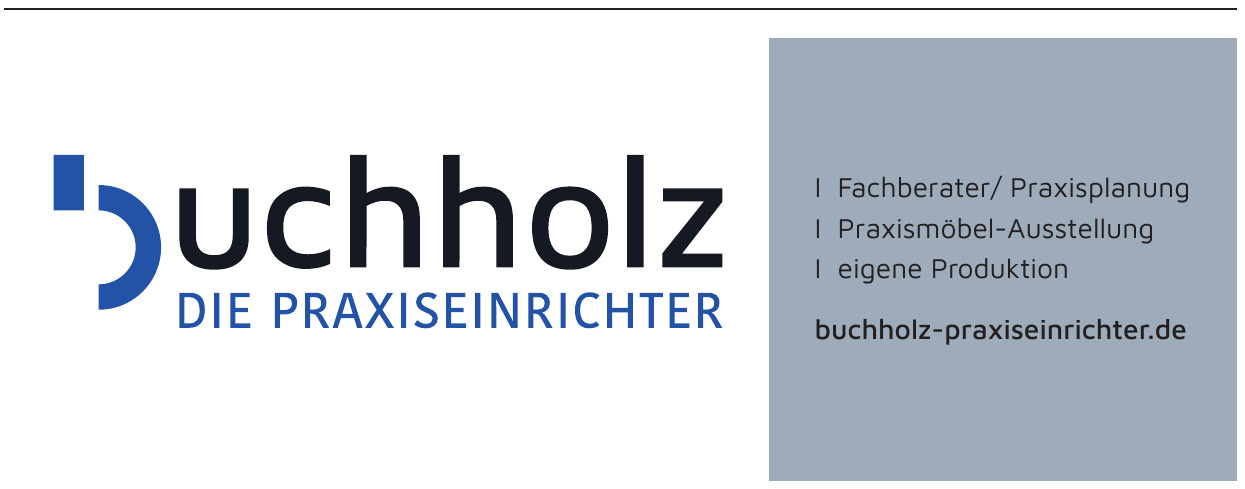 Buchholz Die Praxiseinrichter Buchholz Die Praxiseinrichter