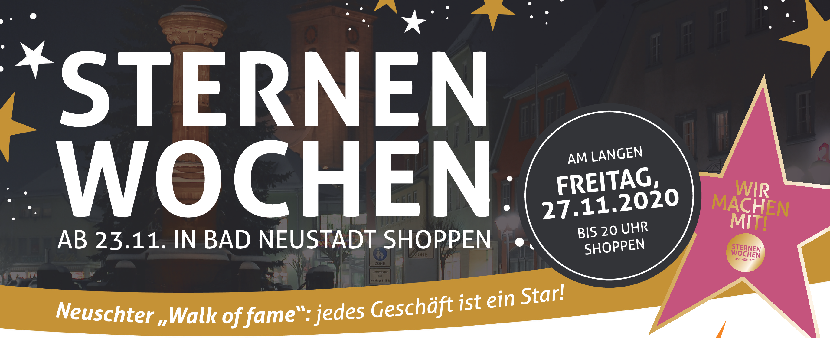Sternen Wochen - ab 23.11. in Bad Neustadt shoppen Image 1 Sternen Wochen - ab 23.11. in Bad Neustadt shoppen Image 1