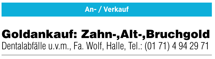 Fa. Wolf - Goldankauf Fa. Wolf - Goldankauf