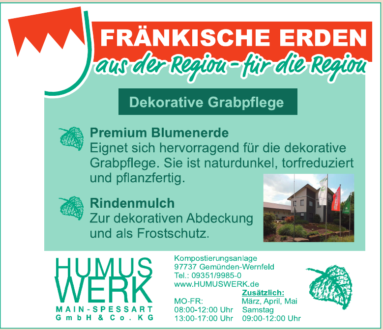 Humus Werk Main-Spessart GmbH & Co. KG Humus Werk Main-Spessart GmbH & Co. KG